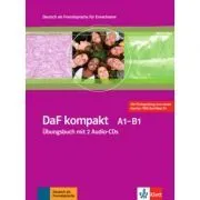 DaF kompakt A1-B1. Deutsch als Fremdsprache für Erwachsene. Übungsbuch mit 2 Audio-CDs de Birgit Braun