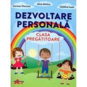 Dezvoltare personala. Caiet pentru clasa pregatitoare