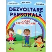 Dezvoltare personala. Caiet pentru clasa pregatitoare de Carmen Floricica