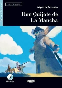 Don Quijote de La Mancha, Black Cat Lectores españoles y recursos digitales, A2, Nivel 2 de Miguel de Cervantes