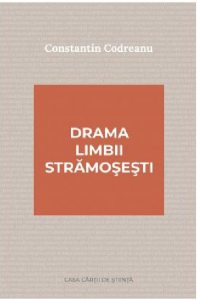 Drama limbii stramosesti