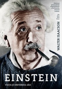 Einstein. Viata si universul