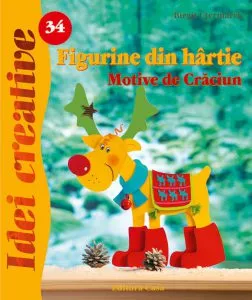 Figurine din hartie. Motive de Craciun. Editia a-II-a - Idei creative 34 de Birgit Utermarck