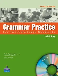 Grammar Practice for Intermediate Students and CD-ROM