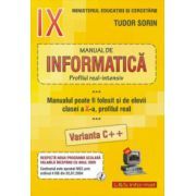 INFORMATICA, Manual pentru clasa a 9-a Intensiv sau clasa a 10-a Real, Varianta C  