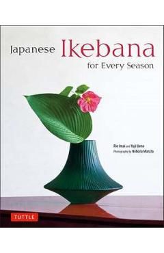 Japanese Ikebana for Every Season