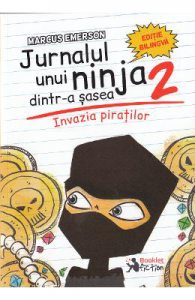 Jurnalul unui ninja dintr-a sasea Vol.2: Invazia piratilor