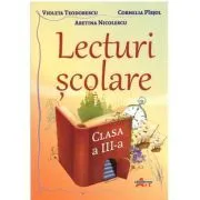 Lecturi scolare pentru clasa a 3-a de Cornelia Pirjol