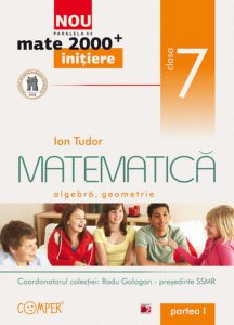 Matematica: algebra, geometrie  - Clasa a VII-a, Partea I