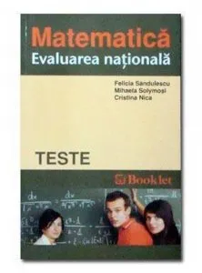 Matematica. Evaluare nationala 2010 de Felicia Sandulescu