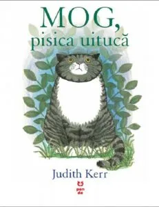 MOG pisica uituca de Judith Kerr