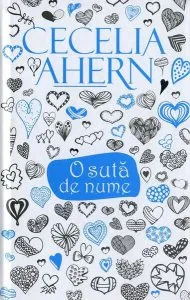 O sută de nume de Cecelia Ahern