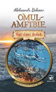 Omul-amfibie. Mari clasici ilustrati