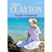 Regina frumusetii. Bocanila #4 de Alice Clayton