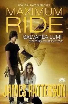 Salvarea lumii si alte sporturi extreme de James Patterson