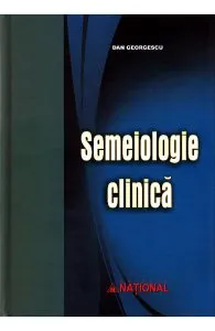 Semeiologie Clinica Ed. II de Dan Georgescu