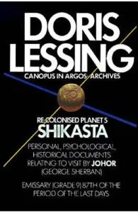 Shikasta : Re, Colonised Planet 5 de Doris Lessing