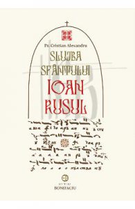 Slujba Sfantului Ioan Rusul