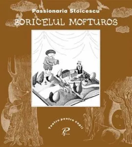 Soricelul mofturos