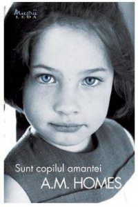 Sunt copilul amantei