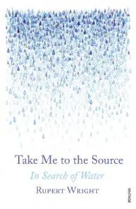 Take Me To The Source de Rupert Wright