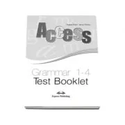Teste gramatica. Access Grammar 1-4. Test Booklet de Virginia Evans