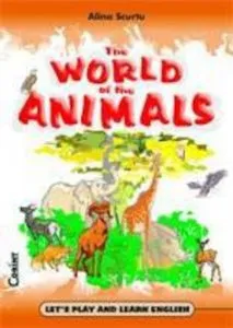 The world of the animals de Alina Scurtu