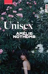 Unisex de Amelie Nothomb
