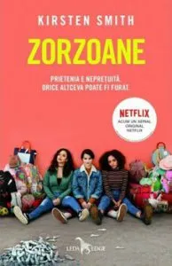 Zorzoane de Kirsten Smith