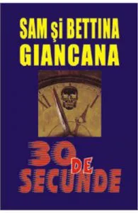 30 de secunde de Bettina Giancana