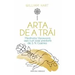 Arta de a trai de S. N. Goenka