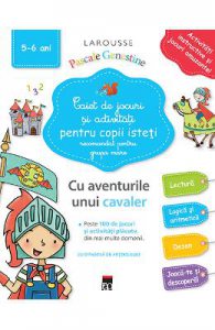 Caiet de jocuri si activitati pentru copii isteti 5-6 ani grupa mare