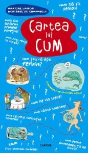 Cartea lui Cum de Martine Laffon