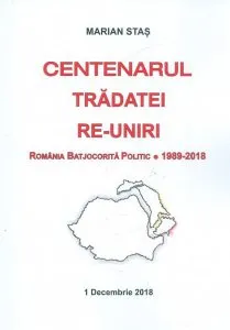 Centenarul tradatei re-uniri de Marian Stas