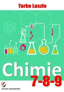 Chimie 7-8-9 de Tarko Laszlo