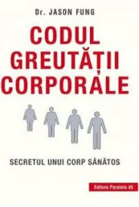 Codul greutatii corporale. ed. 3