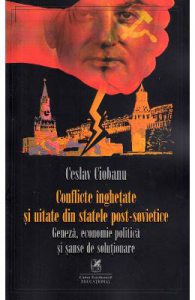 Conflicte inghetare si uitate din statele post-sovietice