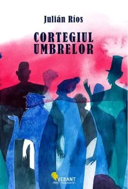 Cortegiul umbrelor de Julian Rios