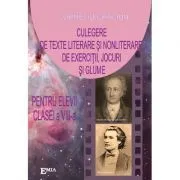 Culegere de texte literare si nonliterare, de exercitii, jocuri si glume pentru elevii clasei a VIII-a de Corneliu Craciun