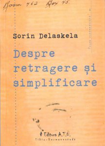 Despre retragere si simplificare