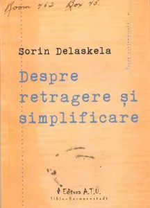 Despre retragere si simplificare