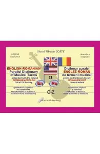 Dictionar paralel englez-roman de termeni muzicali Vol.2 (O-Z) de Viorel Tiberiu Coste