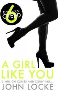 Donovan Creed 6. A girl Gike You