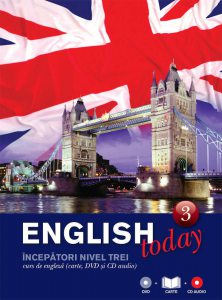 English today - Curs de engleza (carte, DVD si CD audio), Vol. 3
