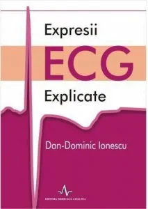 Expresii ECG explicate de Dan-Dominic Ionescu