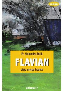 Flavian vol.2: Viata merge inainte