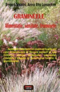 Gramineele. Alimentatie, sanatate, frumusete de Ennio Lazzarini