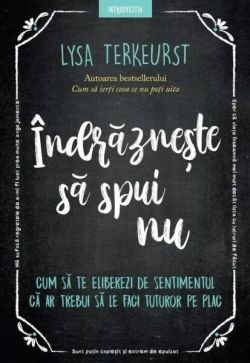 Îndrăznește să spui nu
