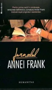 Jurnalul Annei Frank. 12 iunie 1942 - 1 august 1944. Ed. 2017 de Anne Frank