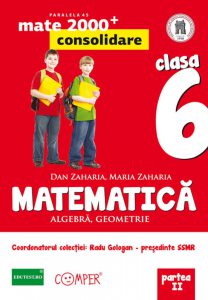 Matematica: algebra, geometrie - Clasa a VI-a, Partea a II-a. Editia a II-a